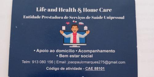 Life and home CARE -Entidade Prestadora de serviços de Saúde & Apoio Bem Estar Social unipessoal
